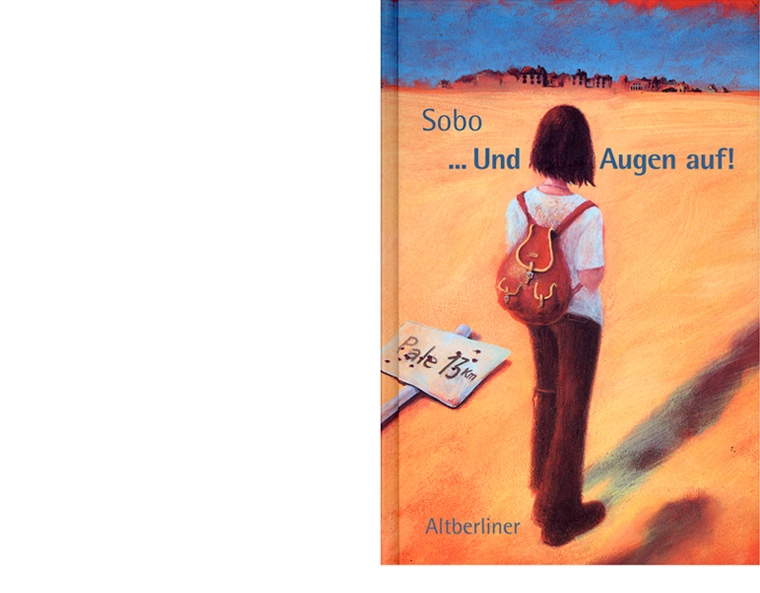 Cover fr Kinderroman "... Und Augen auf!", Altberliner Verlag 1999