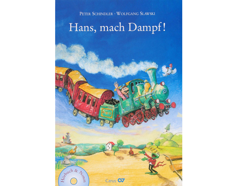 "Hans, mach Dampf!", Carus Verlag