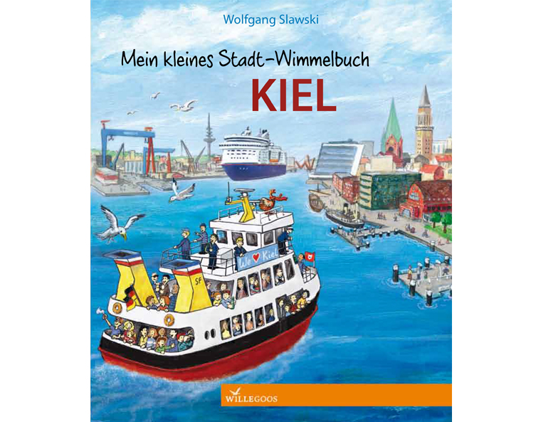 "Mein kleines Stadt-Wimmelbuch Kiel", Willegoos Verlag 2016