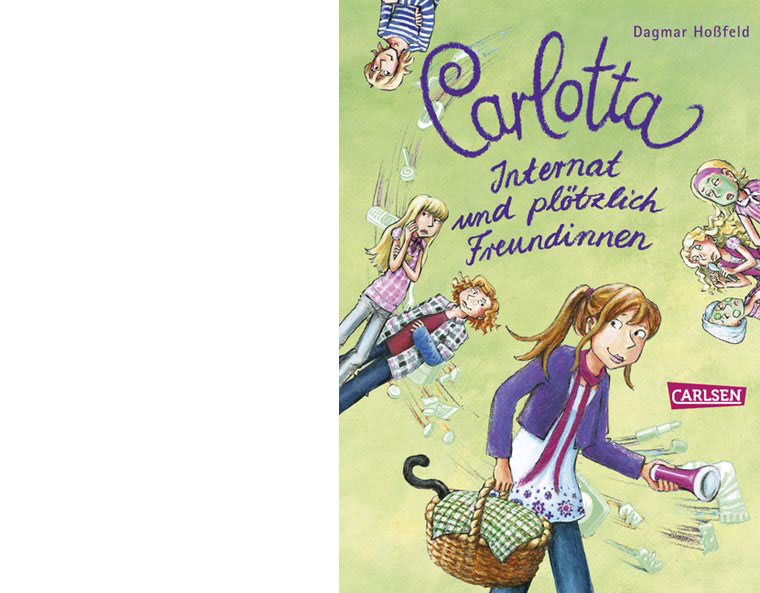 "Carlotta - Internat und pltzlich Freundinnen" (Bd. 2) von Dagmar Hofeld, Carlsen 2011