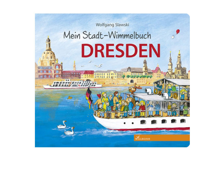 "Mein Stadt-Wimmelbuch Dresden", Willegoos Verlag 2012