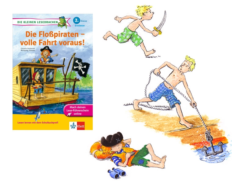 "Die Floßpiraten - Volle Fahrt voraus!", Klett Verlag 2013