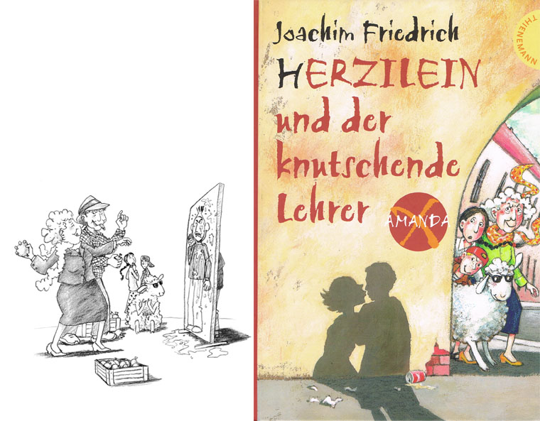 "Amanda X - Herzilein und der knutschende Lehrer" von Joachim Friedrich, Thienemann 2006
