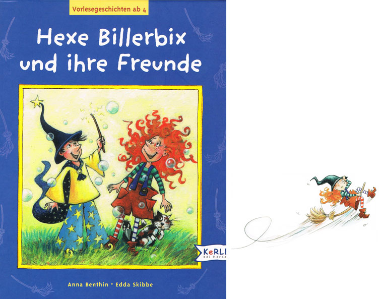 "Hexe Billerbix und ihre Freunde" von Anna Benthin, Kerle 2002