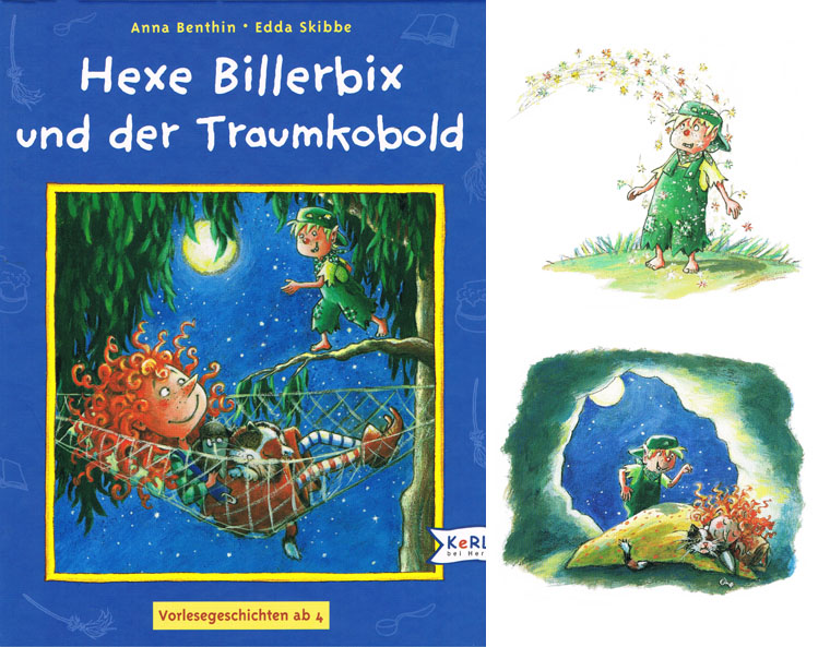 "Hexe Billerbix und der Traumkobold" von Anna Benthin, Kerle 2006