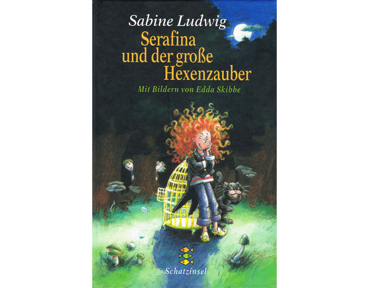 "Serafina und der groe Hexenzauber" von Sabine Ludwig, Fischer 2002