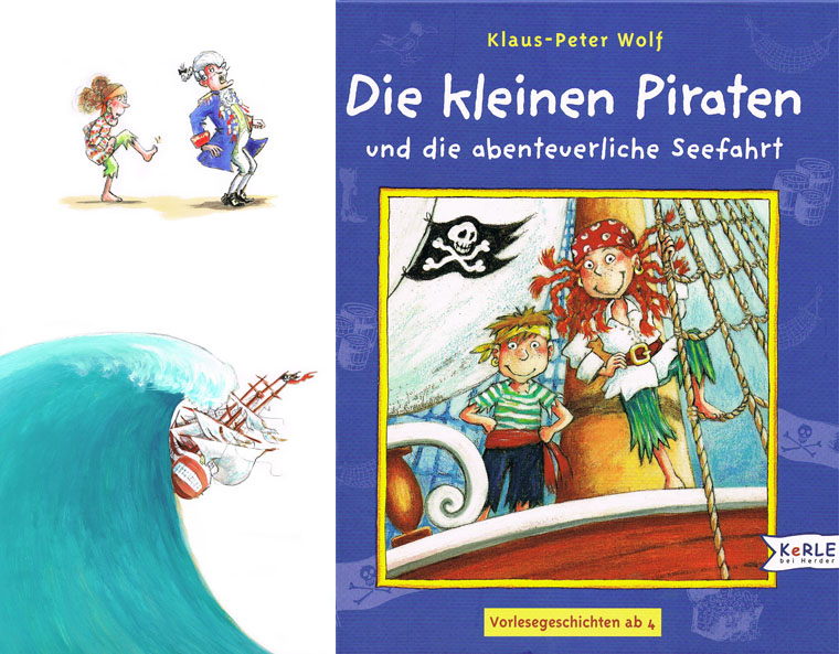 "Die kleinen Piraten und die abenteuerliche Seefahrt" von Klaus-Peter Wolf, Kerle 2007