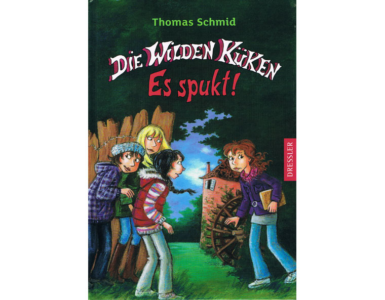 "Die wilden Kken - Es spukt!" (Bd. 4) von Thomas Schmid, Dressler 2011